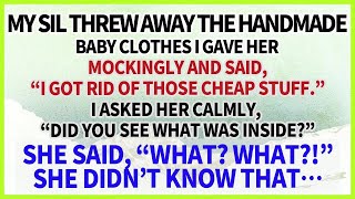 My SIL mockingly binned the baby clothes I gave her I calmly asked “Did you see what was insi [upl. by Annabell]