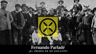 Fernando Parladé 🐂 ¿El origen de un encaste [upl. by Duval]