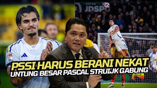 KABAR BAIKPSSI PROSES CEPAT WNIPASCAL STRUIJK DI NATURALISASI TIMNAS INDONESIA UNTUNG BESAR [upl. by Buerger]