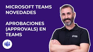 ✅ Aprobaciones approvals en Microsoft Teams visión general y casos de uso [upl. by Yalcrab]