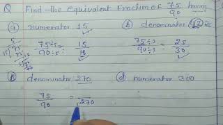 Find the equivalents fractio if 7590 having numerator 15 [upl. by Dumas711]