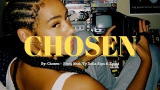 Chosen  Blxst feat Ty Dolla ign amp Tyga SUBESPAÑOL [upl. by Olivie466]