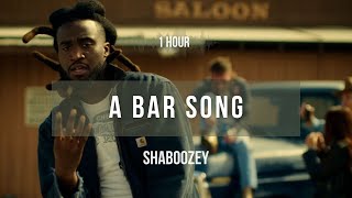 1 hour Shaboozey  A Bar Song Tipsy  Lyrics [upl. by Abba780]