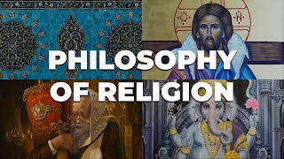 A Crash Course in Philosophy of Religion [upl. by Eleik435]