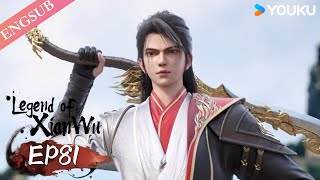 【Legend of Xianwu】EP81  Chinese Fantasy Anime  YOUKU ANIMATION [upl. by Lederer626]