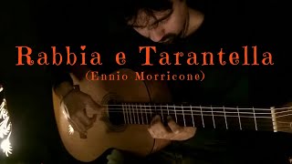 Rabbia e Tarantella on Classical Guitar Ennio Morricone by Luciano Renan [upl. by Brower]