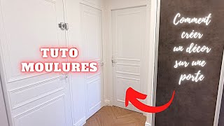 COMMENT CRÉER UN DÉCOR MOULURÉ SUR UNE PORTE tuto [upl. by Anawed]