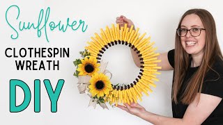 Clothespin Sunflower Wreath DIY  Easy Dollar Tree Craft [upl. by Annissa]