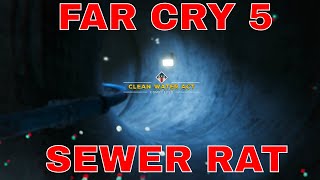 Far Cry 5  Clean Water Act  Sewer Rat Trophy [upl. by Etat]