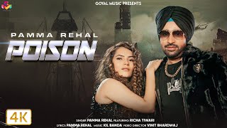 New Punjabi Song 2023  Poison  Pamma Rehal  Latest Punjabi Songs 2023 [upl. by Kone]