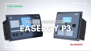 Easergy P3  Webinar 🇵🇪🇨🇱 [upl. by Alleda]