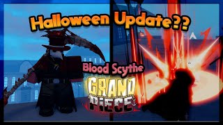 GPO NEW HALLOWEEN EVENT  Obtaining The New Blood Scythe  PvP  Showcase  Grand Piece Online [upl. by Henn]