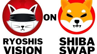 ShibaSwap awards RyoshiVision Tokens for staking Shib Ryoshi to the 🚀🚀🚀 [upl. by Averi]