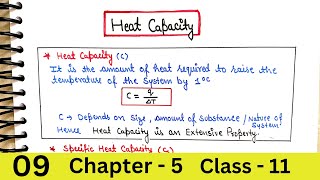 Heat Capacity  Thermodynamics  Class 11 [upl. by Lorita]