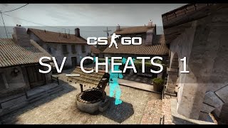 CSGO  svcheats 1 Commands [upl. by Babcock]