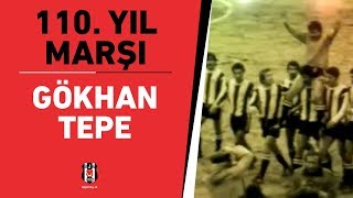 Beşiktaş 110 Yıl Marşı  Gökhan Tepe [upl. by Nilde]