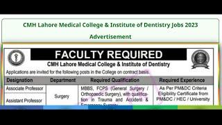 CMH Lahore Medical College and Institute of Dentistry Jobs 2023 [upl. by Rolan]