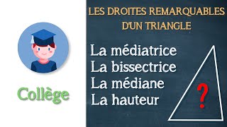 Les droites remarquables dun triangle  Collège  Petits Savants [upl. by Pompea]