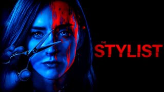 The Stylist 2020 explained in hindi  Hollywood psychological thriller  Movies explain hindi [upl. by Ayhtnic344]