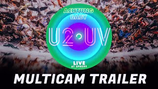 U2UV ACHTUNG BABY LIVE AT SPHERE  MULTICAM TRAILER [upl. by Flora]