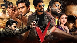 V Full Movie In Hindi Dubbed  Nani  Sudheer Babu  Nivetha Thomas  Aditi Rao  Review amp Fact [upl. by Anaiviv]