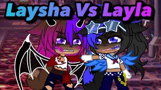 Laysha Vs Layla Gacha Club Series [upl. by Nnoj]