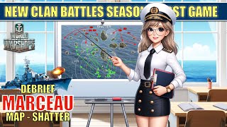 Marceau Clan Battles Map Shatter My thoughts on this season worldofwarships hayate [upl. by Clarke75]