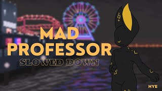 Mad Professor ICP  SLOWED MIX fanmade [upl. by Hemetaf]