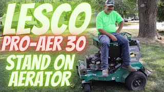 LESCO ProAer 30 Stand On Lawn Aerator with Seed Box REVIEW [upl. by Hsac860]