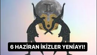 6 HAZİRAN İKİZLER YENİAYI [upl. by Milka]