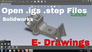 Solidworks tuotorial  How to Open iges or step Files Without Solidworks with EDrawings [upl. by Georgianna]