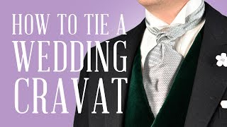 How To Tie A Formal Ascot amp Wedding Cravat For Proper Traditional Morning Wear [upl. by Allenad]