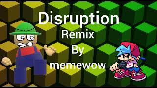 FNF DISRUPTION FINAL REMIX [upl. by Nnanaej]