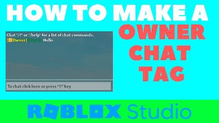 How to make an Owner Chat Tag in Roblox Studio [upl. by Viridis]