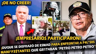 DUQUE SE DISFRAZÓ DE ESMAD PARA ENFR3NT4R A F4L0S MAN1F3STANTES QUE GR1T4BAN “PETRO PETRO PETRO” [upl. by Weed576]