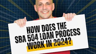 The SBA 504 Loan Process In The New Year What You Need To Know [upl. by Gnues]