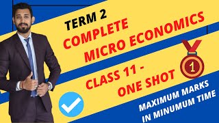 COMPLETE MICRO  One SHOT  Class 11  Economics  Full Syllabus in one video [upl. by Cony]