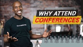 Three Reasons Why You Should Attend Conferences [upl. by Narud779]