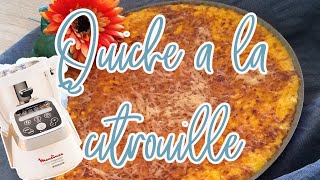 Recettes Companion — QUICHE A LA CITROUILLE [upl. by Oirotciv]