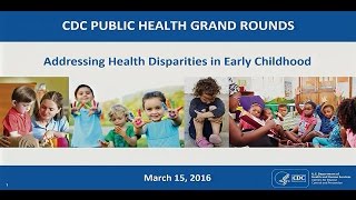 Addressing Health Disparities in Early Childhood [upl. by Giulietta]