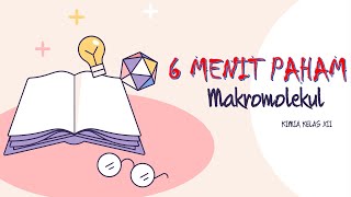 MAKROMOLEKUL dalam 6 Menit [upl. by Oys]