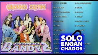 Grupo Bandy2  Grandes Exitos Enganchados Completo Cumbia norteña [upl. by Natasha]