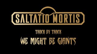 Track by Track  We might be Giants  Saltatio Mortis [upl. by Jane]