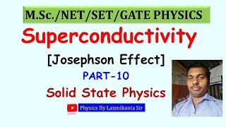 10Superconductor L 10 part 3 DC and AC Josephson Effect [upl. by Ilonka]