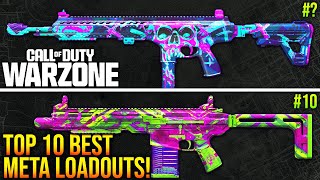 WARZONE New TOP 10 BEST META LOADOUTS Ranked WARZONE Best Weapons [upl. by Spohr87]