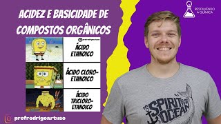 Efeito indutivo e acidez e basicidade de compostos orgânicos [upl. by Charissa]