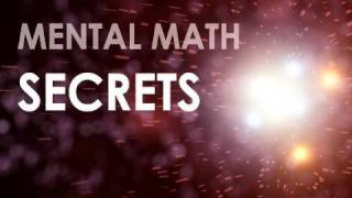 03  Mental Math Secrets  The Secret to Mental Addition  Math Tricks for Fast Calculations [upl. by Nareik476]