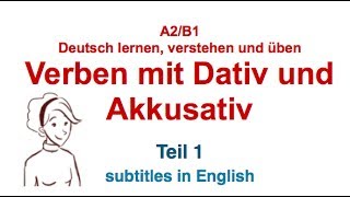 German Grammar  Verben mit Dativ und Akkusativ  Verben mit zwei Objekten  TEIL 1 [upl. by Francine]