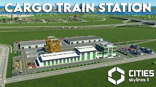 Building the Ultimate Cargo Train Station in Cities Skylines 2  Cities Skylines 2 GAMEPLAY [upl. by Scutt]