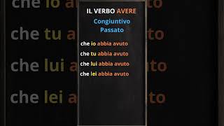 IL VERBO AVERE  CONGIUNTIVO PASSATO italiano learningvideos [upl. by Ozmo614]